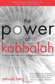 Tapa de The Power of Kabbalah: 13 Principles to Overcome Challenges and Achieve Fulfillment