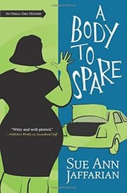 Tapa de A Body to Spare (The Odelia Grey Mysteries)