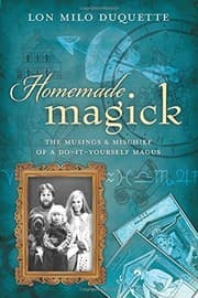 Tapa de Homemade Magick: The Musings & Mischief of a Do-It-Yourself Magus