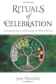 Tapa de Rituals of Celebration: Honoring the Seasons of Life through the Wheel of the Year