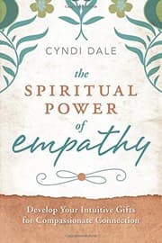 Tapa de The Spiritual Power of Empathy: Develop Your Intuitive Gifts for Compassionate Connection