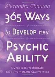 Tapa de 365 Ways to Develop Your Psychic Ability: Simple Tools to Increase Your Intuition & Clairvoyance
