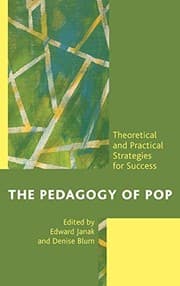 Tapa de The Pedagogy of Pop: Theoretical and Practical Strategies for Success