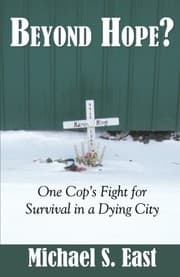 Tapa de Beyond Hope: One Cop's Fight for Survival in a Dying City