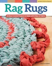 Tapa de Rag Rugs, 2nd Edition, Revised and Expanded: 16 Easy Crochet Projects to Make with Strips of Fabric (Design Originals) Beginner-Friendly Techniques & Instructions for Square, Round, Oval, & Heart Rugs