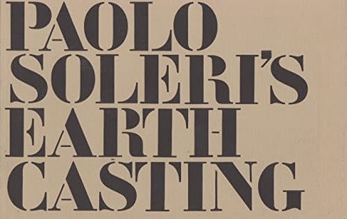 Tapa de Paolo Soleri's Earth casting