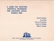 Tapa de A Guide for selecting statistical techniques for analyzing social science data