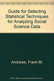 Tapa de A Guide for selecting statistical techniques for analyzing social science data