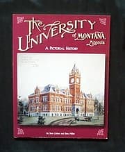 Tapa de The University of Montana, Missoula: A Pictorial History