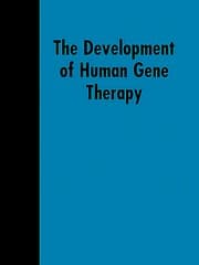 Tapa de The development of human gene therapy