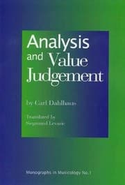 Tapa de Analysis and Value Judgement (Monographs in Musicology)