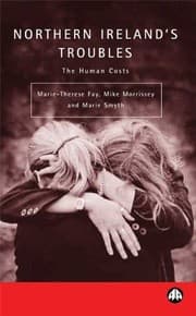 Tapa de Northern Ireland's Troubles: The Human Costs (Contemporary Irish Studies)