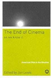 Tapa de The End of Cinema As We Know It: American Film in the Nineties