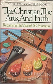 Tapa de The Christian, the arts, and truth