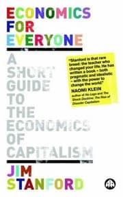 Tapa de Economics for Everyone: A Short Guide to the Economics of Capitalism