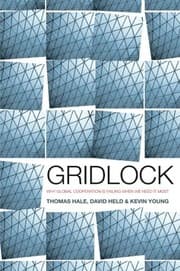 Tapa de Gridlock: Why Global Cooperation is Failing when We Need It Most