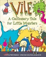 Tapa de Vile: A Cautionary Tale for Little Monsters