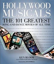 Tapa de Hollywood Musicals: The 101 Greatest Song-and-Dance Movies of All Time