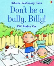 Tapa de Don't Be a Bully, Billy! (Cautionary Tales)