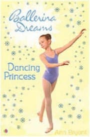 Tapa de Dancing Princess (Ballerina Dreams, No. 4)