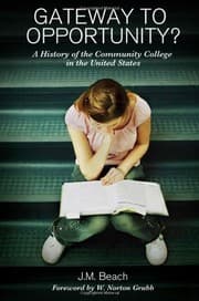 Tapa de Gateway to Opportunity?: A History of the Community College in the United States