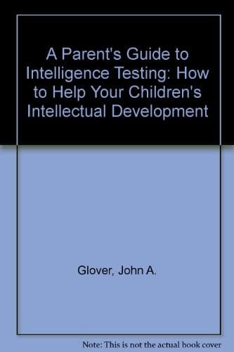 Tapa de A parent's guide to intelligence testing