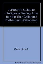 Tapa de A parent's guide to intelligence testing