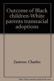 Tapa de Outcome of Black children-White parents transracial adoptions