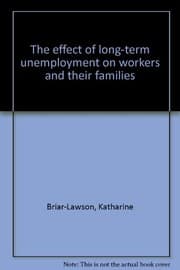 Tapa de The effect of long-term unemployment on workers and their families
