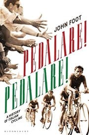 Tapa de Pedalare! Pedalare! A History of Italian Cycling