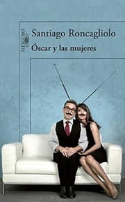 Tapa de oscar y las mujeres (Spanish Edition)