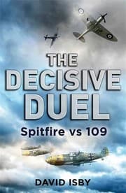 Tapa de Spitfire Vs 109: The Decisive Duel for the Skies in WWII