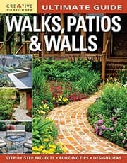 Tapa de Ultimate Guide: Walks, Patios & Walls (Creative Homeowner) Design Ideas with Step-by-Step DIY Instructions and More Than 500 Photos for Brick, Mortar, Concrete, Flagstone, & Tile (Landscaping)