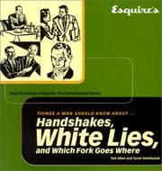 Tapa de Esquire's things a man should know about handshakes, white lies, and which fork goes where