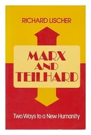 Tapa de Marx and Teilhard