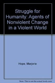 Tapa de Struggle for Humanity: Agents of Nonviolent Change in a Violent World