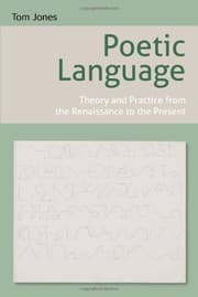 Tapa de Poetic Language: Theory and Practice from the Renaissance to the Present