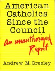 Tapa de American Catholics since the council