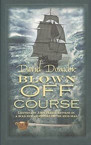Tapa de Blown Off Course (The John Pearce Naval Series)