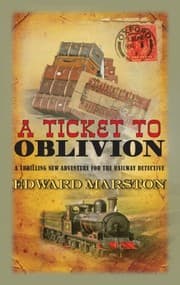 Tapa de A Ticket to Oblivion (The Railway Detective series Book 11)