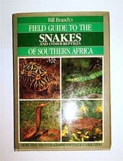 Tapa de Bill Branch's field guide to the snakes and other reptiles of southern Africa