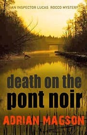 Tapa de Death on the Pont Noir (Inspector Lucas Rocco)