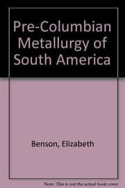 Tapa de Pre-Columbian Metallurgy of South America