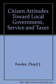 Tapa de Citizen attitudes toward local government, services, and taxes