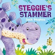 Tapa de Steggie's Stammer. by Jack Hughes (Dinosaur Friends)