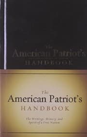 Tapa de The American Patriot's Handbook: The Writings, History, and Spirit of a Free Nation