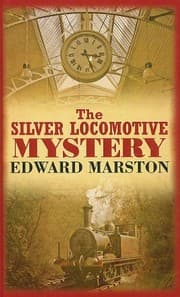 Tapa de The Silver Locomotive Mystery