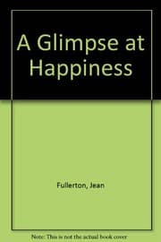 Tapa de A Glimpse At Happiness