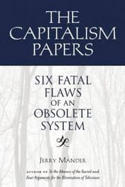 Tapa de The Capitalism Papers: Fatal Flaws of an Obsolete System