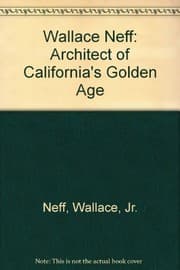 Tapa de Wallace Neff, architect of California's golden age